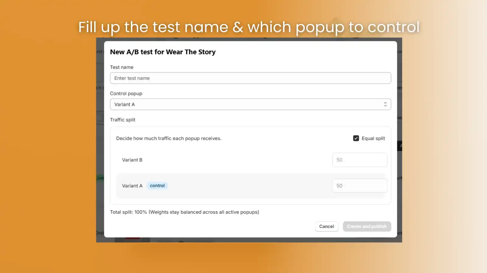 Write down the test name and the popup you want to control